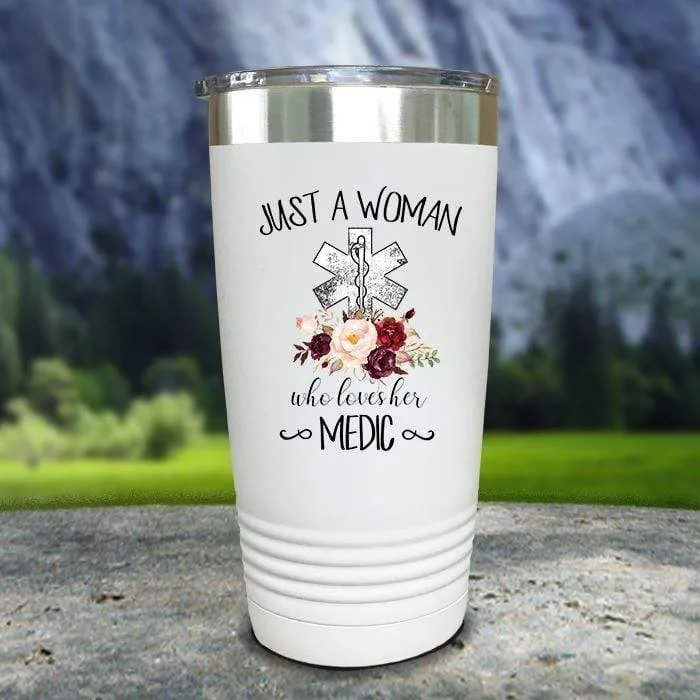 A Woman Who Loves Her Medic Color Printed Tumblers