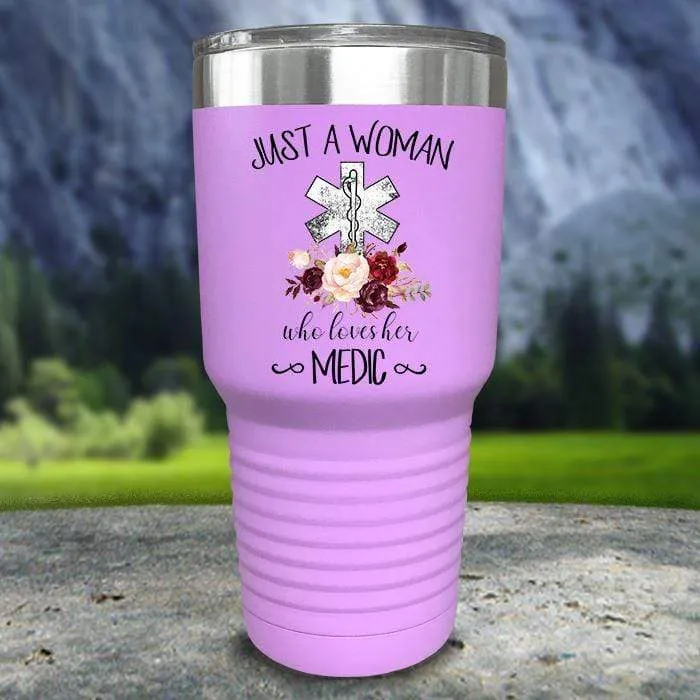A Woman Who Loves Her Medic Color Printed Tumblers