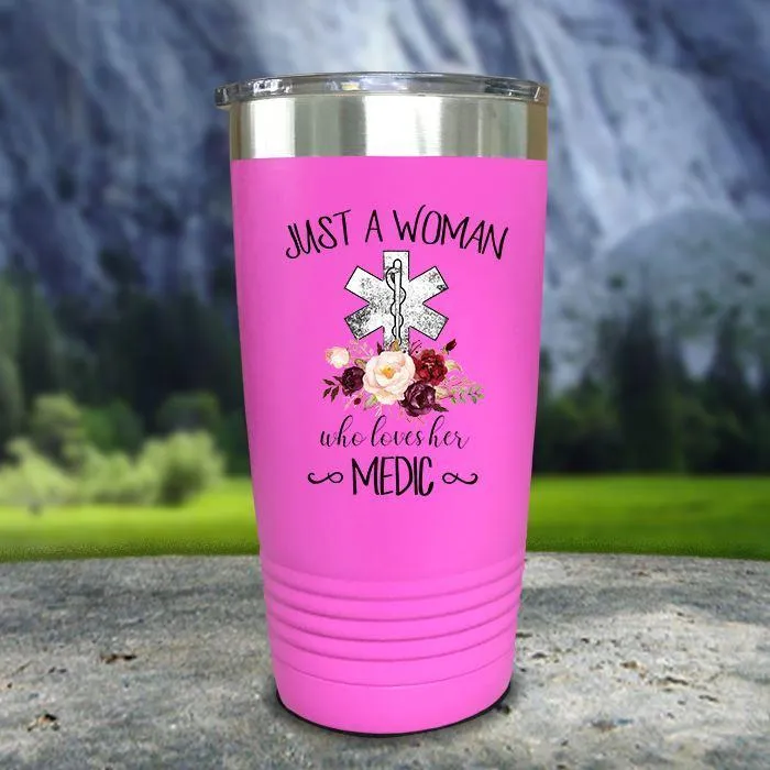 A Woman Who Loves Her Medic Color Printed Tumblers