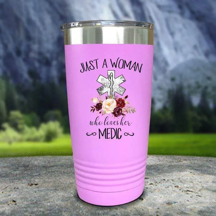 A Woman Who Loves Her Medic Color Printed Tumblers