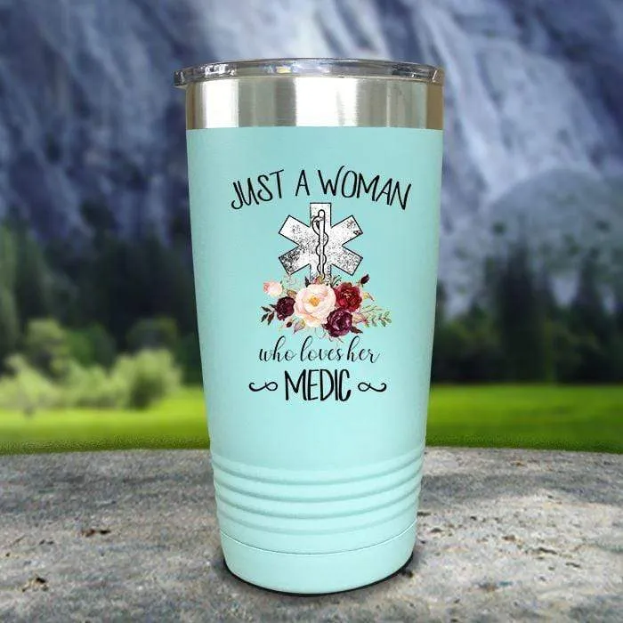 A Woman Who Loves Her Medic Color Printed Tumblers