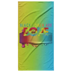 Black Woman Are Dope Beach Towel | Gifts for Her | Travel Gifts | Salt Life | Summertime