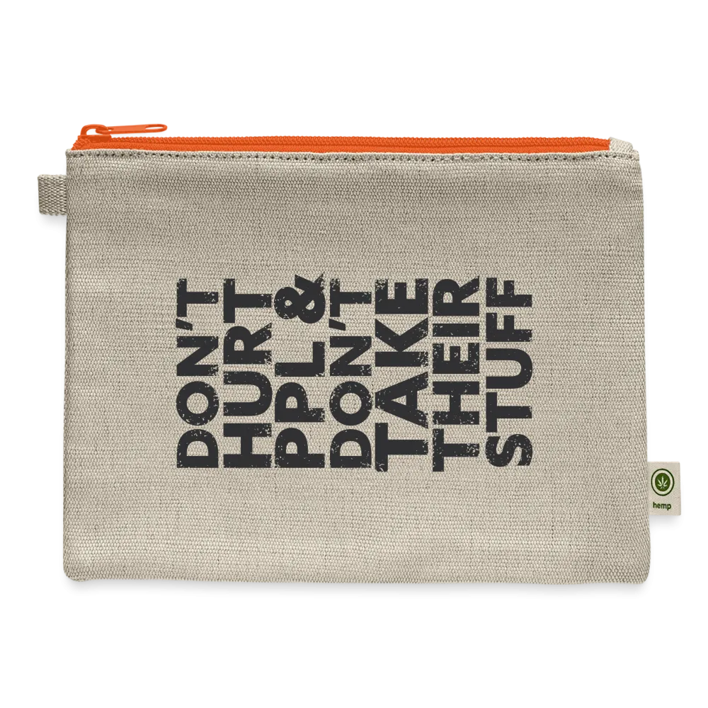 Don't Hurt People Carry Pouch
