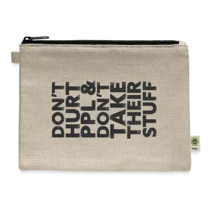 Don't Hurt People Carry Pouch