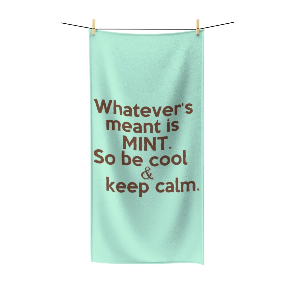 " Whatever's Meant is Mint " (mint/chocolate) Polycotton Towel